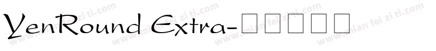 YenRound Extra字体转换